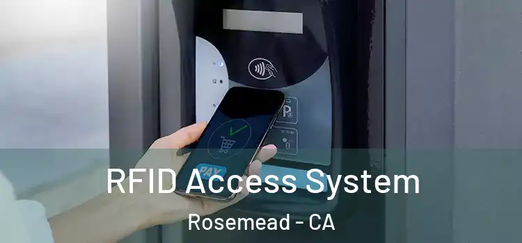 RFID Access System Rosemead - CA
